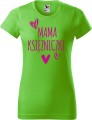 Dzień Mamy Matki Koszulka kolor Green Apple Zielone Jabłuszko AlleKoszulki Mama Księżniczki.jpg