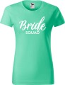 Bride Squad 02 Koszulka damska kolor Miętowy AlleKoszulki Wieczór Panieński, Drużyna Panny Młodej.jpg