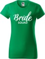 Bride Squad 02 Koszulka damska kolor Zieleń Trawy AlleKoszulki Wieczór Panieński, Drużyna Panny Młodej.jpg