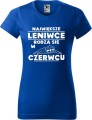 Koszulka damska t-shirt kolor Chabrowy Leniwce rodzą się w Czerwcu AlleKoszulki Urodziny, śmieszny nadruk.jpg