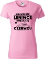 Koszulka damska t-shirt kolor Jasny Róż Leniwce rodzą się w Czerwcu AlleKoszulki Urodziny, śmieszny nadruk.jpg