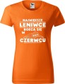 Koszulka damska t-shirt kolor Pomarańczowy Leniwce rodzą się w Czerwcu AlleKoszulki Urodziny, śmieszny nadruk.jpg