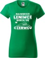 Koszulka damska t-shirt kolor Zieleń Trawy Leniwce rodzą się w Czerwcu AlleKoszulki Urodziny, śmieszny nadruk.jpg