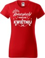 Koszulka damska t-shirt kolor Czerwony Księżniczki rodzą się w Kwietniu 02 AlleKoszulki Urodziny.jpg
