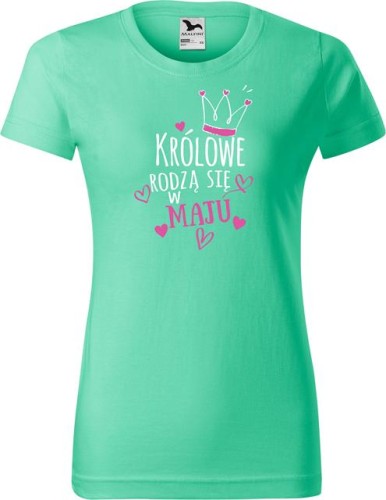 Koszulka urodzinowa damska kolor Miętowy z nadrukiem Królowe rodzą się w Maju AlleKoszulki.jpg
