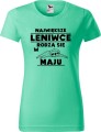 Koszulka damska z nadrukiem Największe Leniwce rodzą się w Maju kolor Miętowy AlleKoszulki.jpg