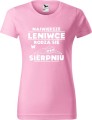 Koszulka damska t-shirt nadruk Największe Leniwce rodzą się w Sierpniu kolor Jasny Róż AlleKoszulki.jpg