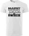 Koszulka męska kolor biały nadruk Najlepszy Tata na Świecie 01 AlleKoszulki Dzień Taty, Ojca, urodziny, imieniny.jpg