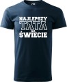 Koszulka męska kolor ciemny granat nadruk Najlepszy Tata na Świecie 01 AlleKoszulki Dzień Taty, Ojca, urodziny, imieniny.jpg