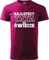 Koszulka męska kolor malinowy nadruk Najlepszy Tata na Świecie 01 AlleKoszulki Dzień Taty, Ojca, urodziny, imieniny.jpg