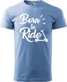 Koszulka na hulajnogę z nadrukiem Born to Ride kolor błękitny