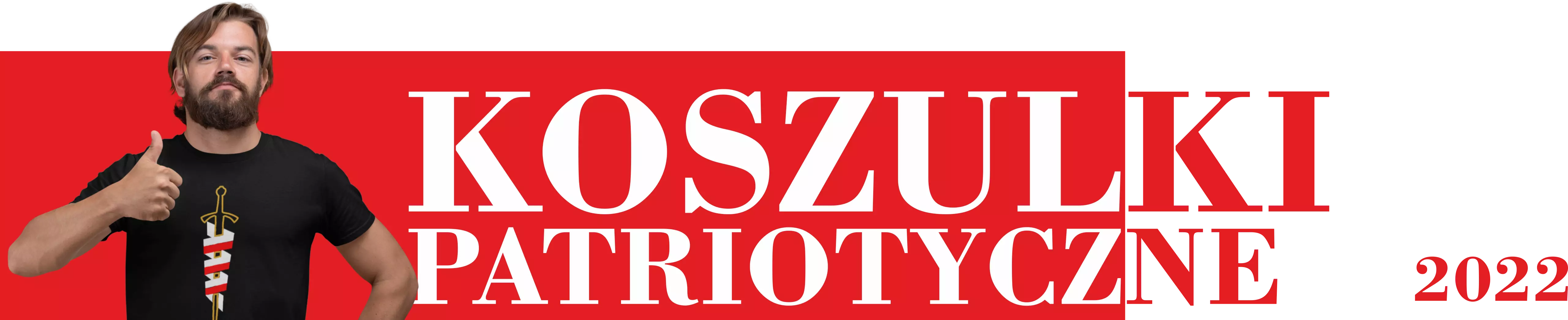Koszulki Patriotyczne 2022